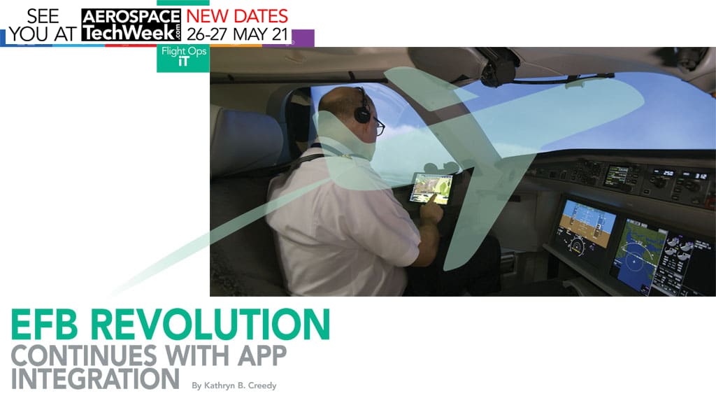 EFB Revolution Continues with App Integration By Kathryn B. Creedy