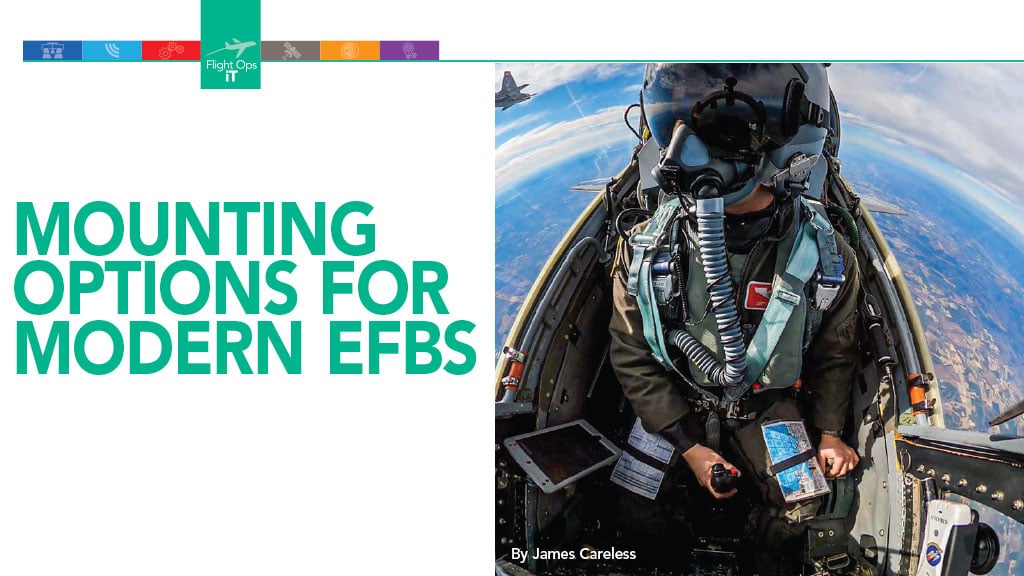 Mounting Options for Modern EFBs By James Careless