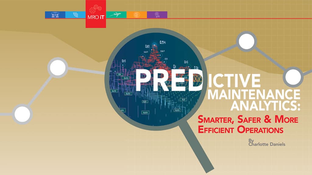 Predictive Maintenance Analytics: Smarter, Safer & More Efficient Operations By Charlotte Daniels