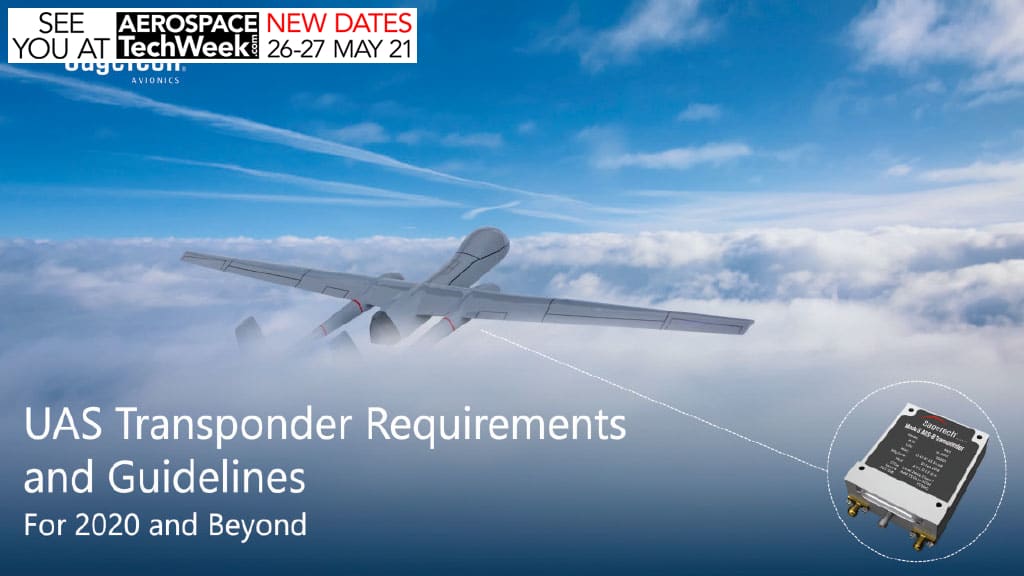 Sagetech Offers UAS Transponder Requirements and Guidelines